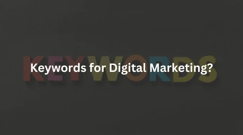 keywords for digital marketing